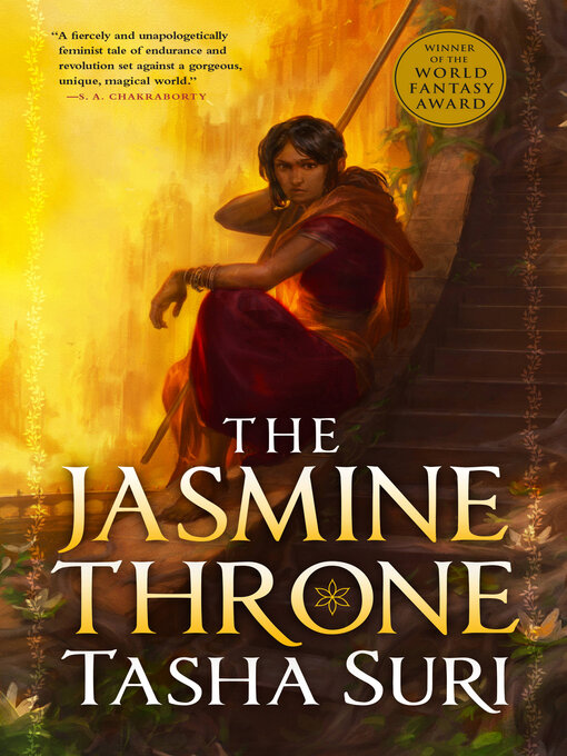 Title details for The Jasmine Throne by Tasha Suri - Available